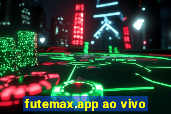 futemax.app ao vivo